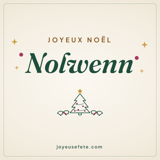 Image carrée « Joyeux Noël Nolwenn » pour WhatsApp