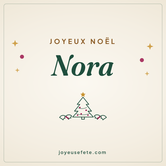 Image carrée « Joyeux Noël Nora » pour WhatsApp