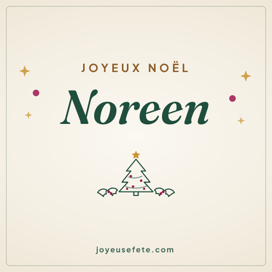 Image carrée « Joyeux Noël Noreen » pour WhatsApp