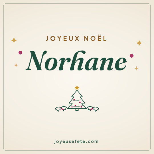 Image carrée « Joyeux Noël Norhane » pour WhatsApp
