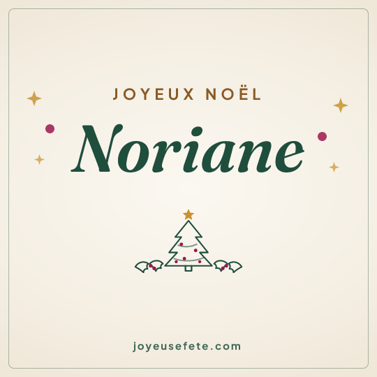 Image carrée « Joyeux Noël Noriane » pour WhatsApp
