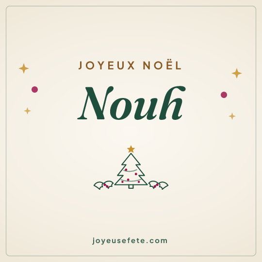 Image carrée « Joyeux Noël Nouh » pour WhatsApp