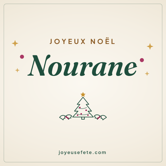 Image carrée « Joyeux Noël Nourane » pour WhatsApp