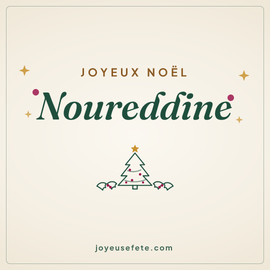 Image carrée « Joyeux Noël Noureddine » pour WhatsApp