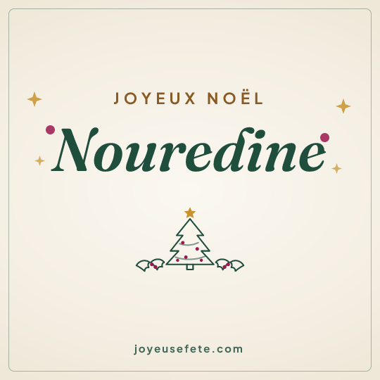 Image carrée « Joyeux Noël Nouredine » pour WhatsApp