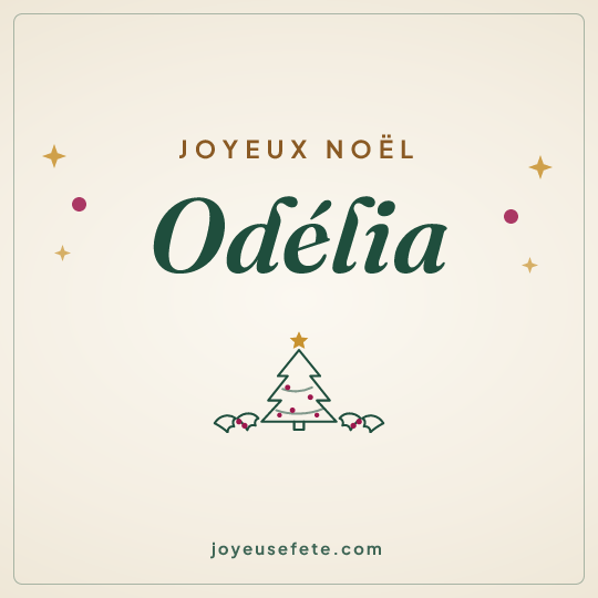 Image carrée « Joyeux Noël Odélia » pour WhatsApp