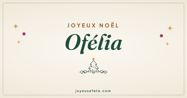 Image « Joyeux Noël Ofélia » au format large