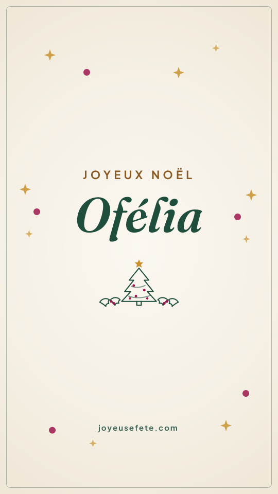 Image « Joyeux Noël Ofélia » au format story