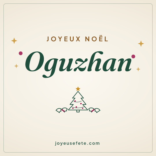 Image carrée « Joyeux Noël Oguzhan » pour WhatsApp
