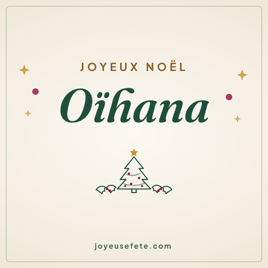 Image carrée « Joyeux Noël Oïhana » pour WhatsApp