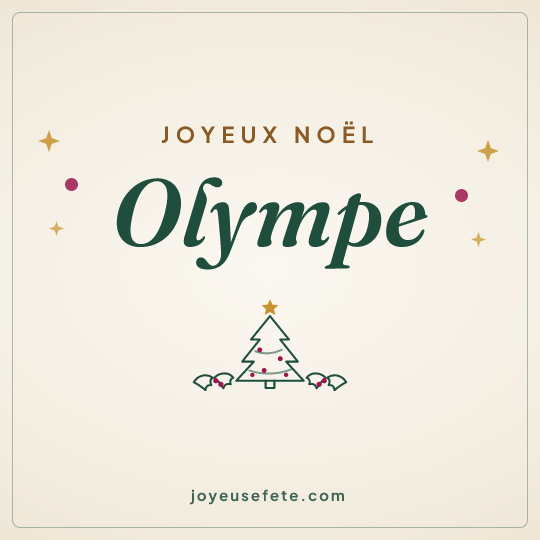 Image carrée « Joyeux Noël Olympe » pour WhatsApp