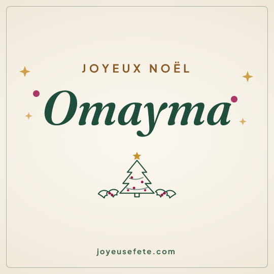 Image carrée « Joyeux Noël Omayma » pour WhatsApp