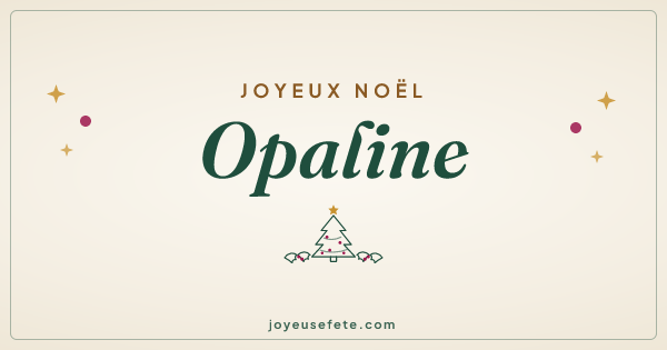 Image « Joyeux Noël Opaline » au format large