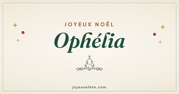 Image « Joyeux Noël Ophélia » au format large