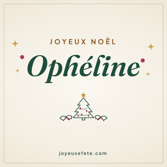Image carrée « Joyeux Noël Ophéline » pour WhatsApp