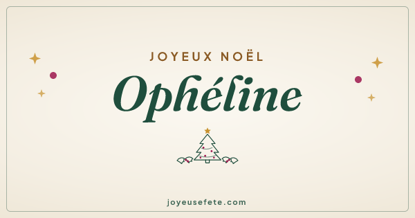 Image « Joyeux Noël Ophéline » au format large