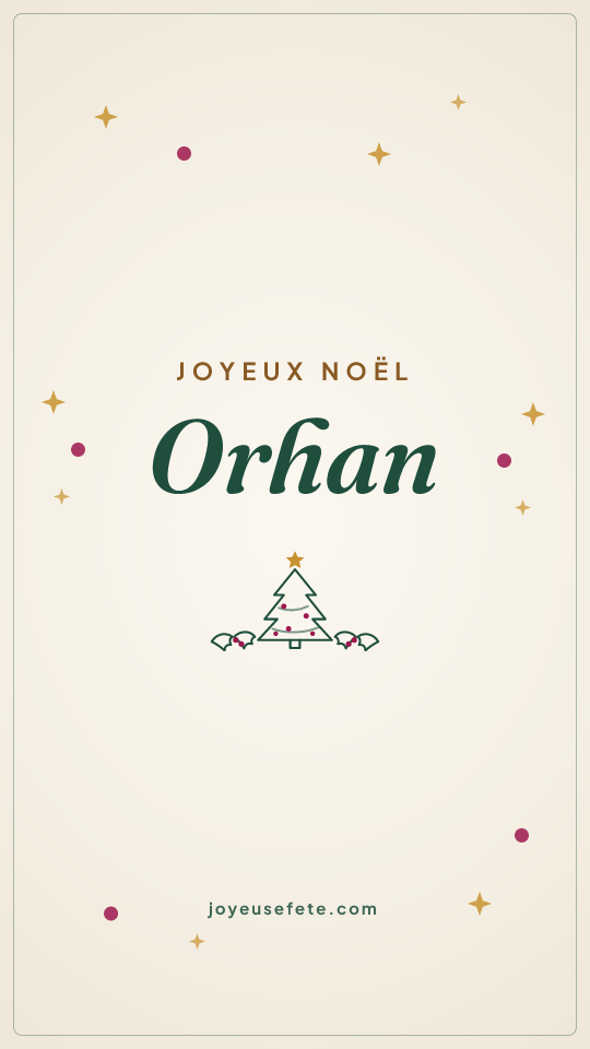 Image « Joyeux Noël Orhan » au format story