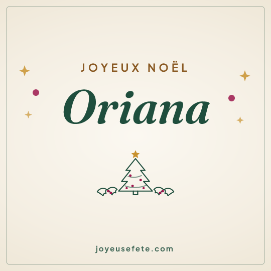 Image carrée « Joyeux Noël Oriana » pour WhatsApp