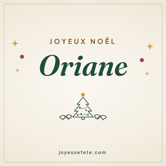 Image carrée « Joyeux Noël Oriane » pour WhatsApp