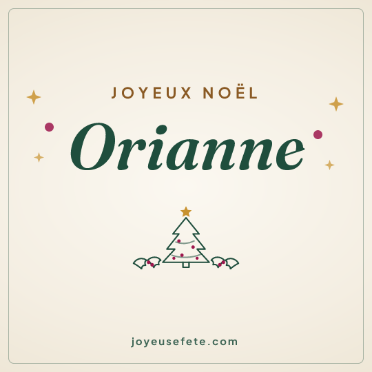 Image carrée « Joyeux Noël Orianne » pour WhatsApp