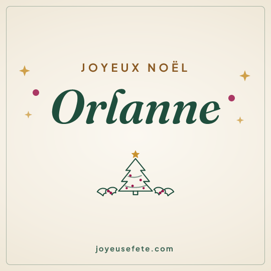 Image carrée « Joyeux Noël Orlanne » pour WhatsApp