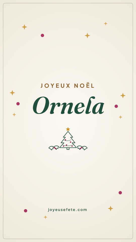 Image « Joyeux Noël Ornela » au format story