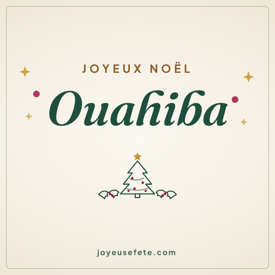 Image carrée « Joyeux Noël Ouahiba » pour WhatsApp