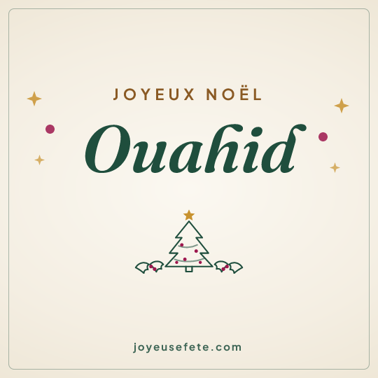 Image carrée « Joyeux Noël Ouahid » pour WhatsApp