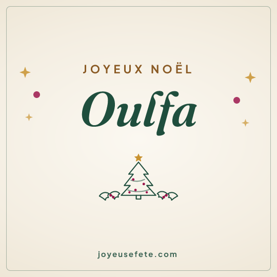 Image carrée « Joyeux Noël Oulfa » pour WhatsApp