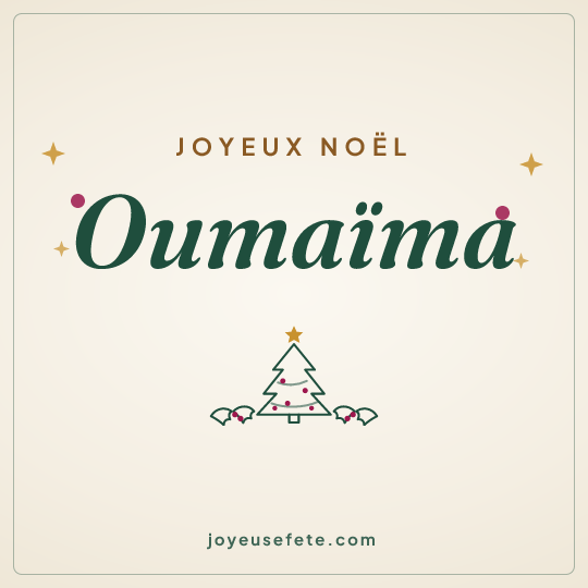 Image carrée « Joyeux Noël Oumaïma » pour WhatsApp