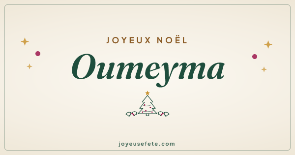 Image « Joyeux Noël Oumeyma » au format large