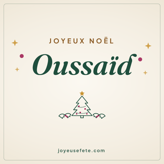 Image carrée « Joyeux Noël Oussaïd » pour WhatsApp