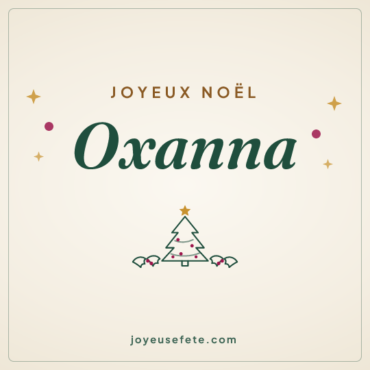 Image carrée « Joyeux Noël Oxanna » pour WhatsApp