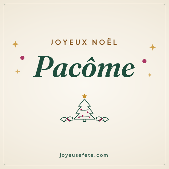 Image carrée « Joyeux Noël Pacôme » pour WhatsApp