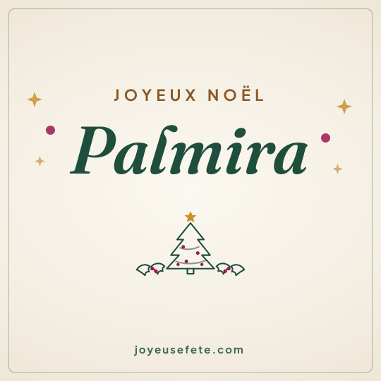 Image carrée « Joyeux Noël Palmira » pour WhatsApp