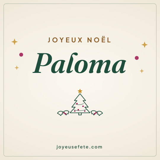 Image carrée « Joyeux Noël Paloma » pour WhatsApp