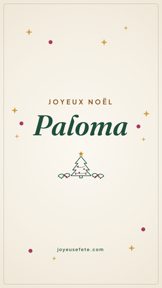 Image « Joyeux Noël Paloma » au format story