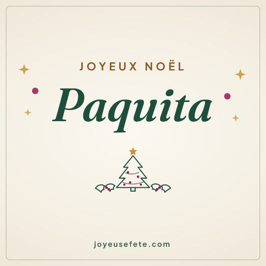 Image carrée « Joyeux Noël Paquita » pour WhatsApp