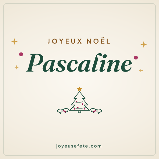 Image carrée « Joyeux Noël Pascaline » pour WhatsApp