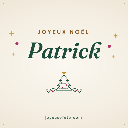 Image carrée « Joyeux Noël Patrick » pour WhatsApp