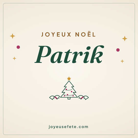 Image carrée « Joyeux Noël Patrik » pour WhatsApp