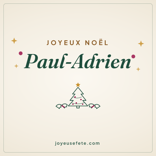 Image carrée « Joyeux Noël Paul-Adrien » pour WhatsApp