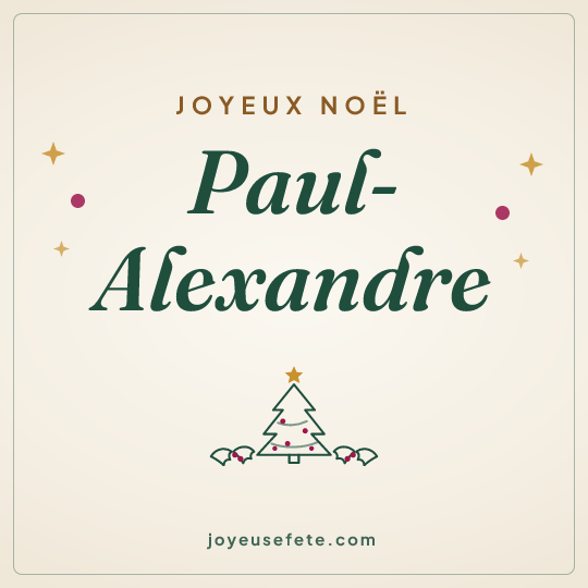 Image carrée « Joyeux Noël Paul-Alexandre » pour WhatsApp