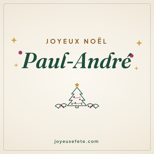 Image carrée « Joyeux Noël Paul-André » pour WhatsApp