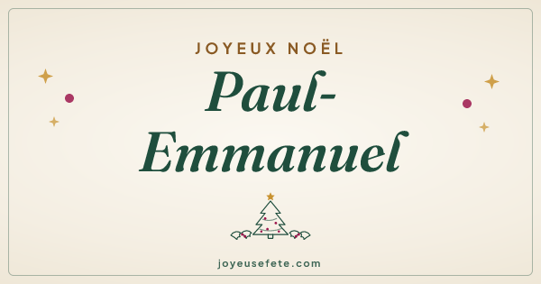 Image « Joyeux Noël Paul-Emmanuel » au format large