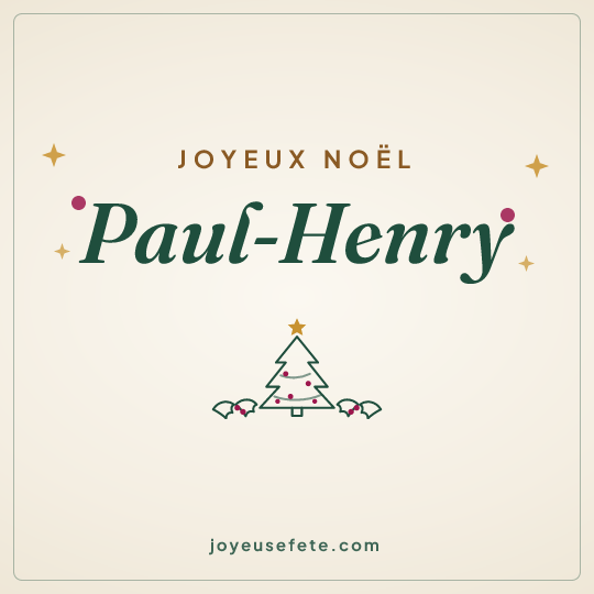 Image carrée « Joyeux Noël Paul-Henry » pour WhatsApp