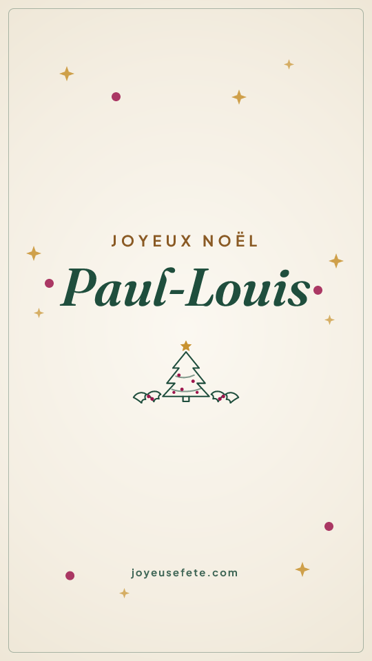 Image « Joyeux Noël Paul-Louis » au format story