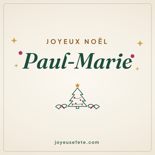 Image carrée « Joyeux Noël Paul-Marie » pour WhatsApp