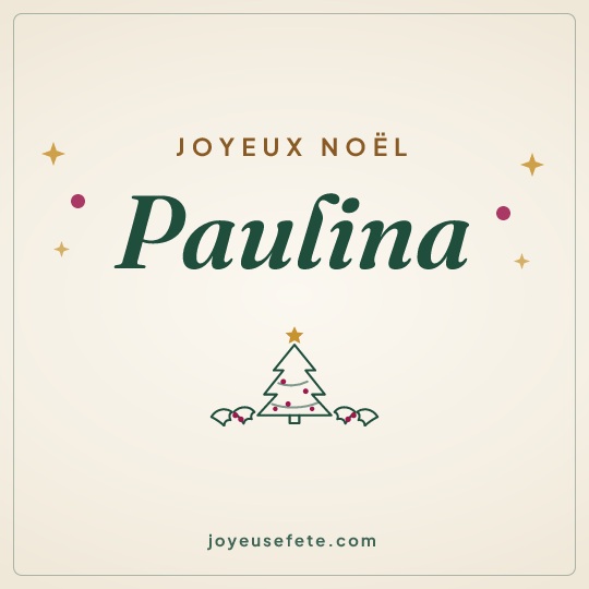 Image carrée « Joyeux Noël Paulina » pour WhatsApp