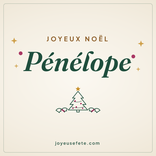 Image carrée « Joyeux Noël Pénélope » pour WhatsApp